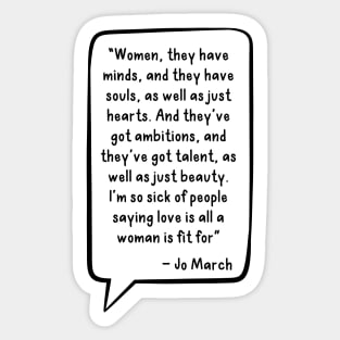 jo march quote - little women Sticker